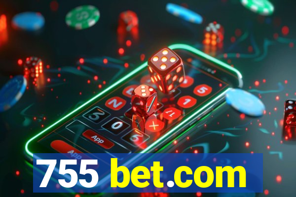 755 bet.com